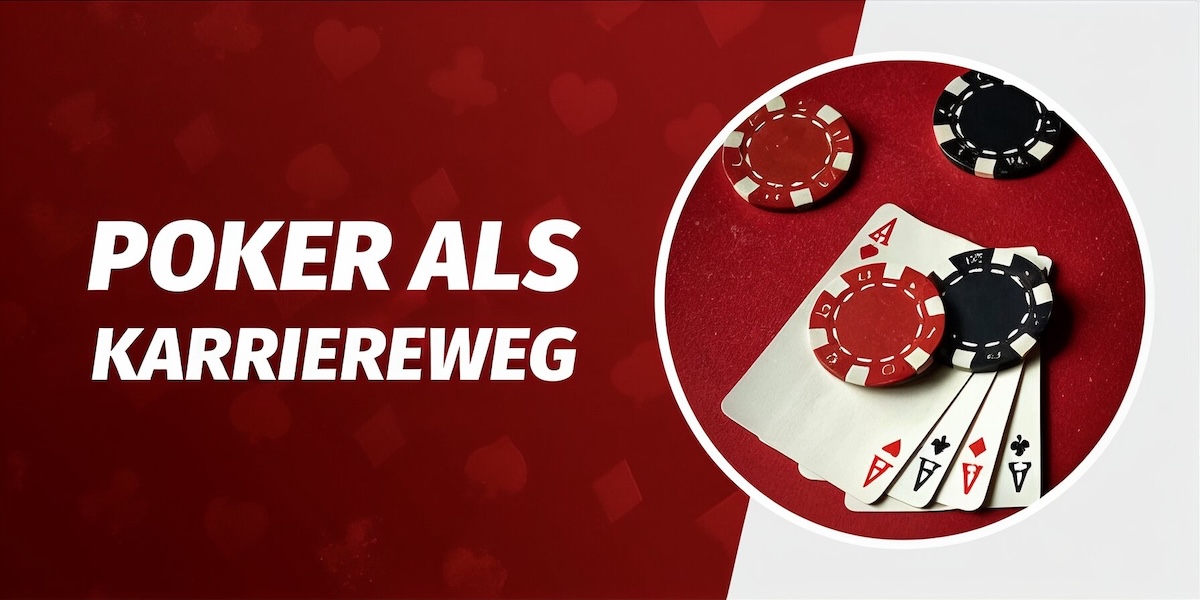 Poker als Karriereweg